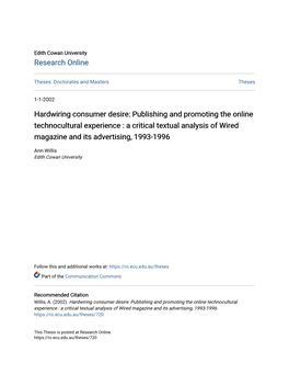 Hardwiring Consumer Desire: Publishing and Promoting the Online Technocultural Experience : a Critical Textual Analysis of Wired