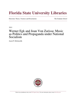 Werner Egk and Joan Von Zarissa: Music As Politics and Propaganda Under National Socialism Jason P