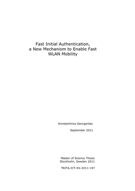 Fast Initial Authentication, a New Mechanism to Enable Fast WLAN Mobility