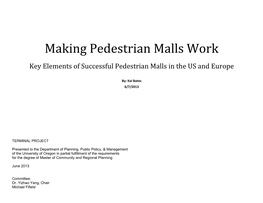 Making Pedestrian Malls Work Key Elements of Successful Pedestrian Malls in the US and Europe