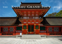 Kyushu Grand Tour 2019