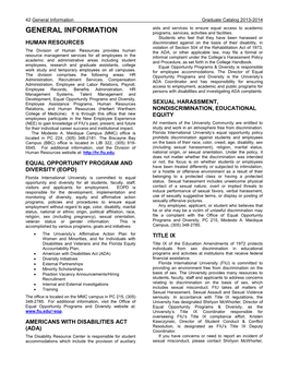 General Information Graduate Catalog 2013-2014 Aids and Services to Ensure Equal Access to Academic GENERAL INFORMATION Programs, Services, Activities and Facilities