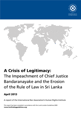 The Impeachment of Chief Justice Bandaranayake and the Erosion of the Rule of Law in Sri Lanka