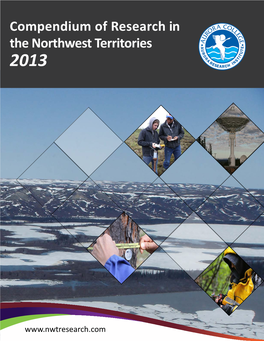 Compendium of Research in the Northwest Territories 2013