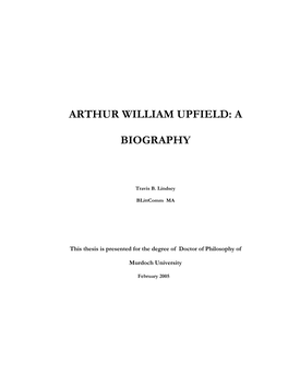 Arthur William Upfield: a Biography