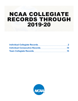 Ncaa Collegiate Records Through 2019-20