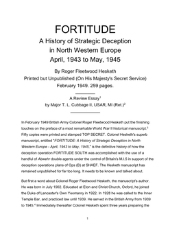 FORTITUDE a History of Strategic Deception in North Western Europe