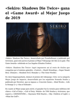 «Sekiro: Shadows Die Twice» Gana El «Game Award» Al Mejor Juego De 2019
