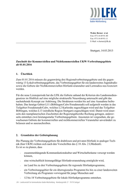 Stuttgart, 14.03.2013 Zuschnitt Der Kommerziellen Und Nichtkommerziellen UKW-Verbreitungsgebiete Ab 01.01.2016 1. Überblick Z