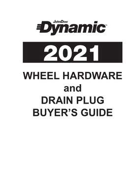 WHEEL HARDWARE and DRAIN PLUG BUYER's GUIDE