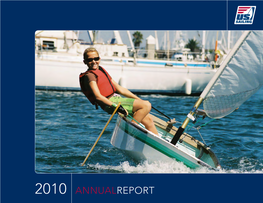 2010 ANNUALREPORT Letter to Our Members Click to View Introductory Videos from Gary and Jack