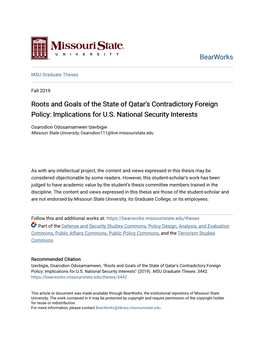 Roots and Goals of the State of Qatar's Contradictory Foreign Policy: Implications for U.S