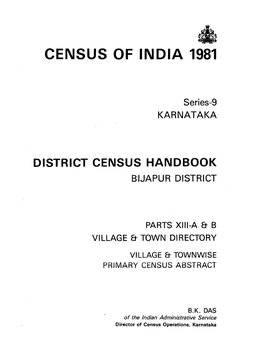 District Census Handbook, Bijapur, Part X-A, B, Series-9