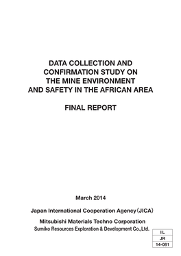 Data Collection and Confirmation Study on the Mine Environment and Safety in the African Area