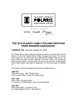 The 2016 Slaight Family Polaris Heritage Prize Winners Announced