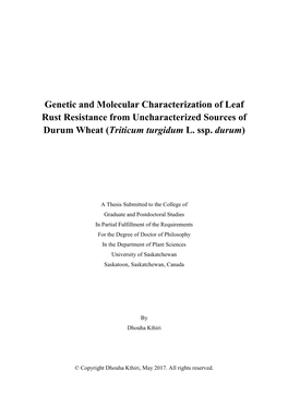 Genetic and Molecular Characterization of Leaf Rust Resistance from Uncharacterized Sources of Durum Wheat (Triticum Turgidum L