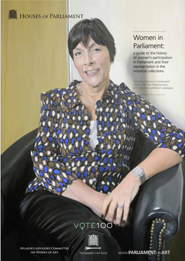 Women in Parliament: a Guide to the History of Women’S Participation in Parliament and Their Representation in the Historical Collections