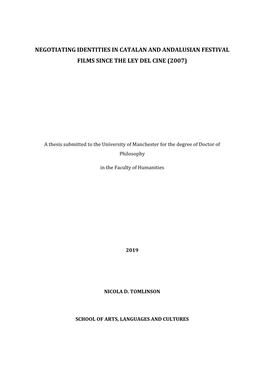 Negotiating Identities in Catalan and Andalusian Festival Films Since the Ley Del Cine (2007)