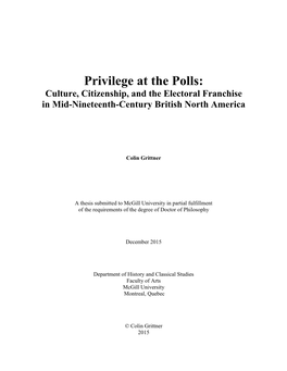 Privilege at the Polls: Culture, Citizenship, and the Electoral Franchise in Mid-Nineteenth-Century British North America