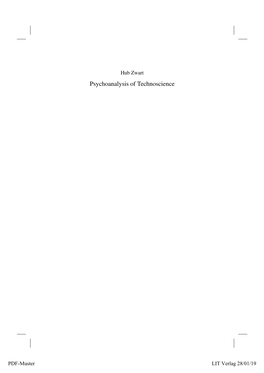 Psychoanalysis of Technoscience