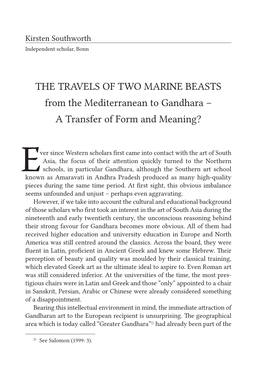 THE TRAVELS of TWO MARINE BEASTS from the Mediterranean to Gandhara – a Transfer of Form and Meaning?