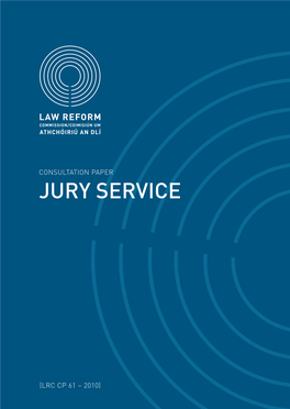Jury Service 1975 Act Following Broad Consultation and Discussion