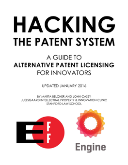 Hacking the Patent System