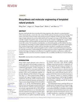 Biosynthesis and Molecular Engineering of Templated Natural Products