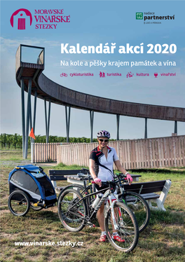 Kalendář Akcí 2020 Na Kole a Pěšky Krajem Památek a Vína