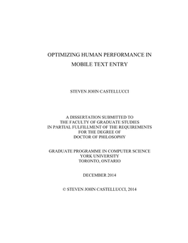 Optimizing Human Performance in Mobile Text Entry