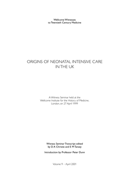 Origins of Neonatal Intensive Care in the Uk