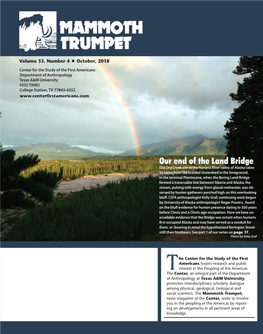 Our End of the Land Bridge the Dry Creek Site in the Nenana River Valley of Alaska Takes Its Name from the Braided Streambed in the Foreground