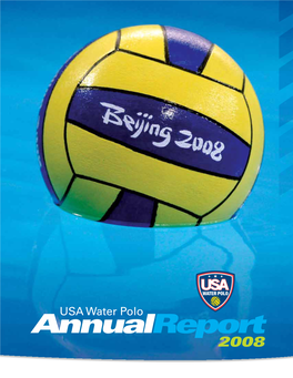 Annualreport 2008 USA Water Polo Annualreport 2008