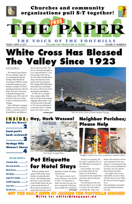 White Cross Has Blessed the Valley Since 1923 by David Demullé (Next to the Travel Inn)