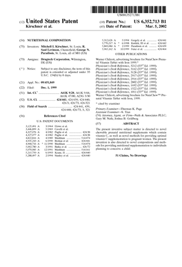 (12) United States Patent (10) Patent No.: US 6,352,713 B1 Kirschner Et Al