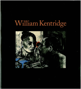 An Interview with William Kentridge Dan Cameron