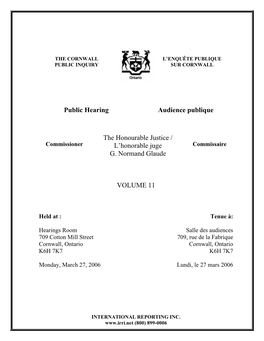 Public Hearing Audience Publique the Honourable Justice / L'honorable Juge G. Normand Glaude VOLUME 11