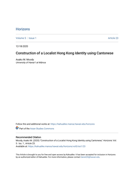 Construction of a Localist Hong Kong Identity Using Cantonese