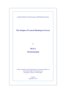 The Origins of Central Banking in Greece OLGA Christodoulaki