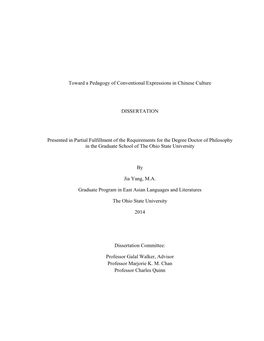 Toward a Pedagogy of Conventional Expressions in Chinese Culture DISSERTATION Presented in Partial Fulfillment of the Requiremen