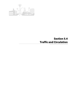 Section 5.4 Traffic and Circulation