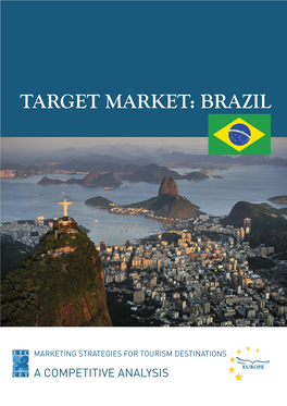 Target Market: Brazil