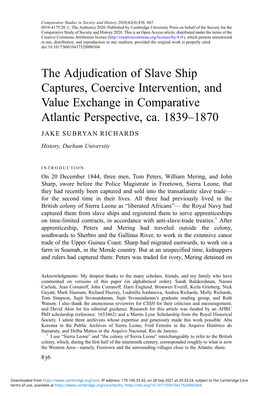 The Adjudication of Slave Ship Captures, Coercive Intervention, and Value Exchange in Comparative Atlantic Perspective, Ca