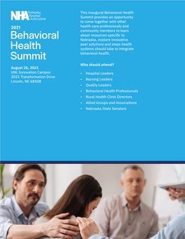 This Inaugural Behavioral Health Summit Provides an Opportunity to Come Together with Other Health Care Professionals and Commun