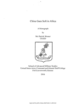 China Goes Soft in Africa