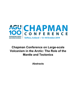 Chapman Conference on Large-Scale Volcanism in the Arctic: the Role of the Mantle and Tectonics