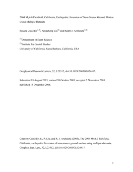 6.0 Parkfield, California, Earthquake: Inversion of Near-Source Ground Motion Using Multiple Datasets