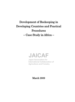 Development of Beekeeping in Developing Countries and Practical Procedures – Case Study in Africa –