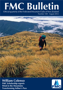 FMC Bulletin Official Quarterly of the Federated Mountain Clubs of New Zealand Number 189 • August 2012