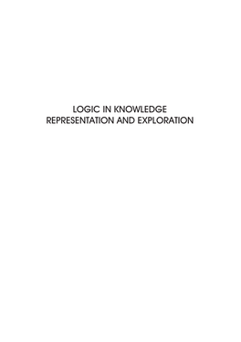 Logic in Knowledge Representation And